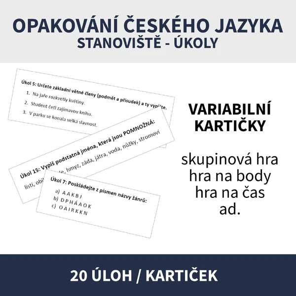 OPAKOVÁNÍ ČESKÉHO JAZYKA (kartičky s úkoly, na stanoviště, orientační běh, vč. řešení)