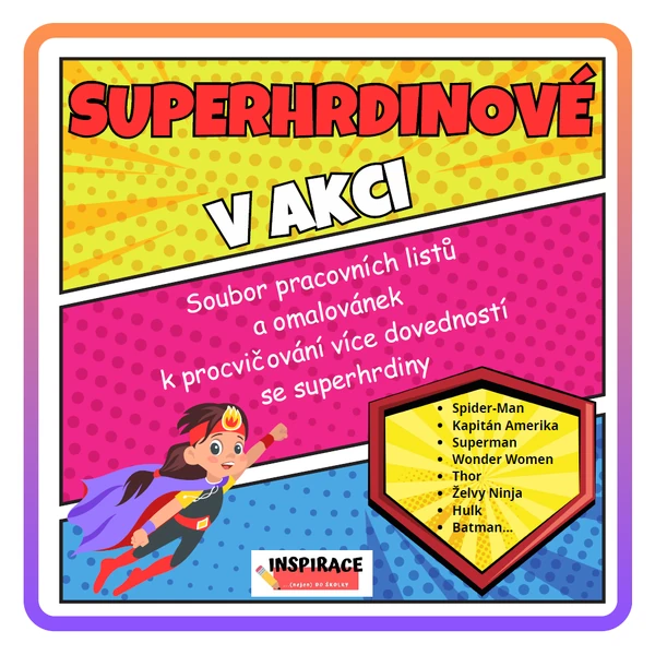 SUPERHRDINOVÉ v akci 🦸 (pracovní listy a omalovánky)