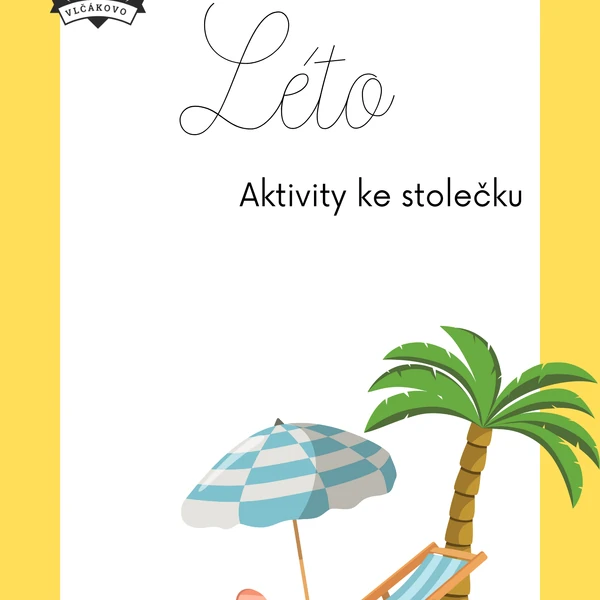 Léto- aktivity ke stolečku