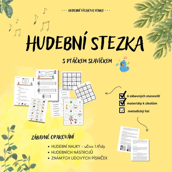 Hudební stezka s ptáčkem Slavíčkem aneb zábavná hudebka venku