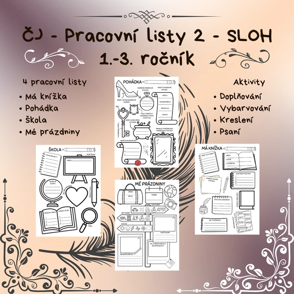 ČJ - Pracovní listy 2 - SLOH 1.-3. ročník