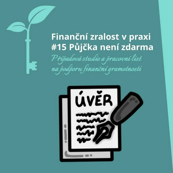 Finanční gramotnost - FZP 15 - Půjčka není zdarma