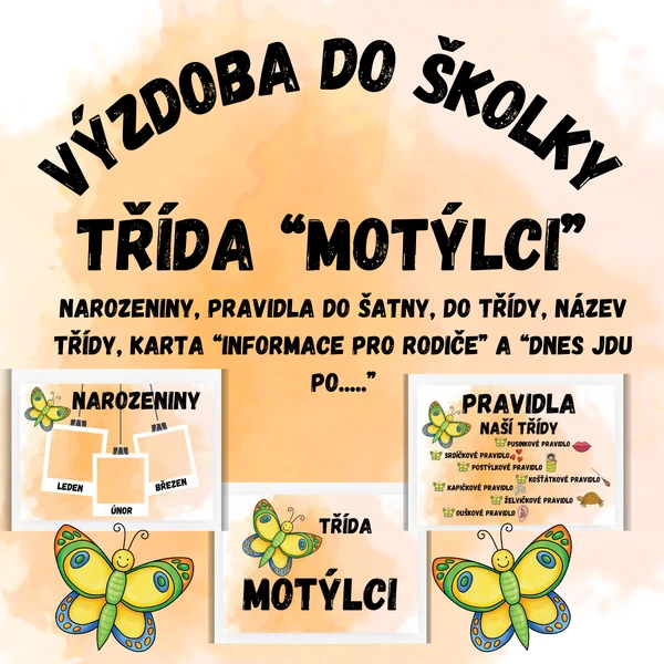 Výzdoba do školky - třída "Motýlci"
