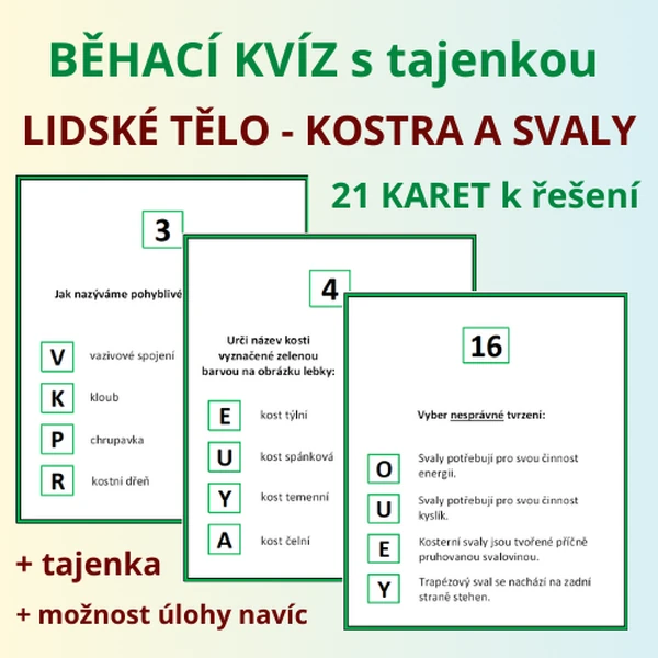 BĚHACÍ KVÍZ s tajenkou – lidské tělo – KOSTRA A SVALY