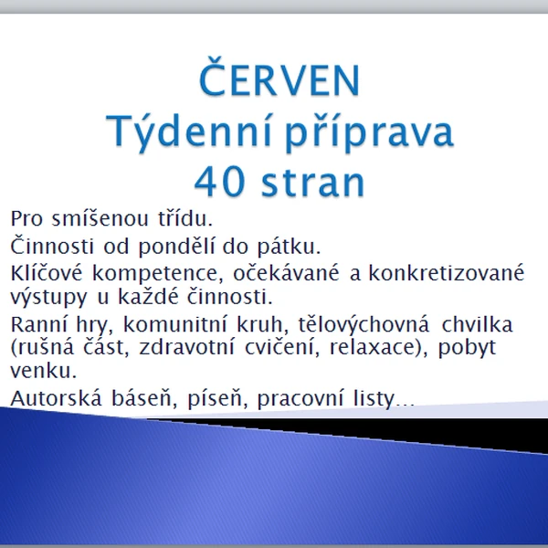 Týdenní příprava červen: Den dětí, den otců, doprava, dovolená, pohádka o Šípkové Růžence