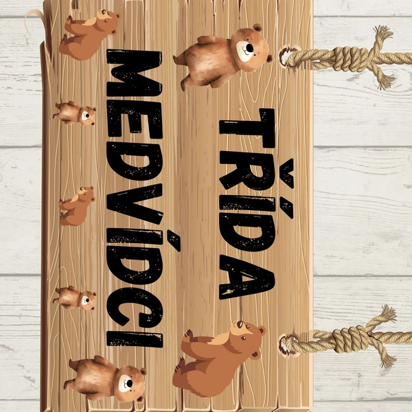 VÝZDOBA TŘÍDY - MEDVÍDCI 🐻🐻