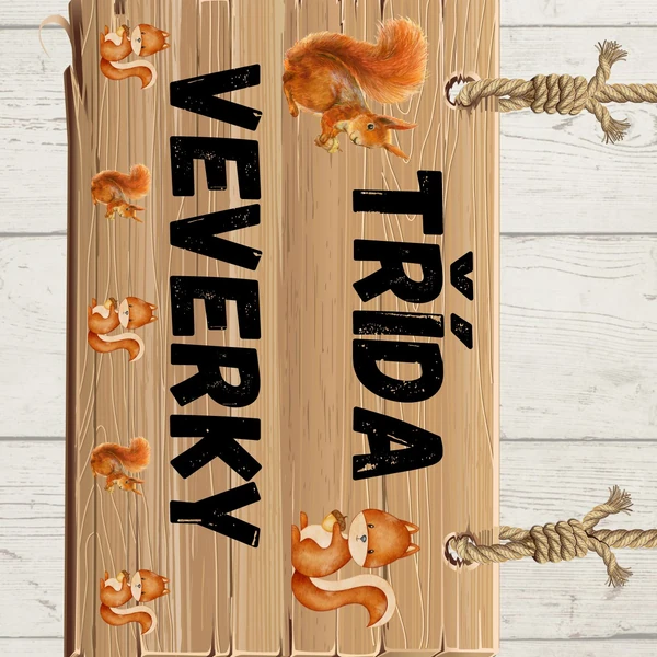 VÝZDOBA TŘÍDY - VEVERKY🐿️🐿️