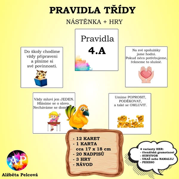 PRAVIDLA TŘÍDY (nástěnka + 3 hry)