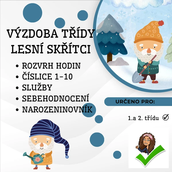 VÝZDOBA TŘÍDY - LESNÍ SKŘÍTCI