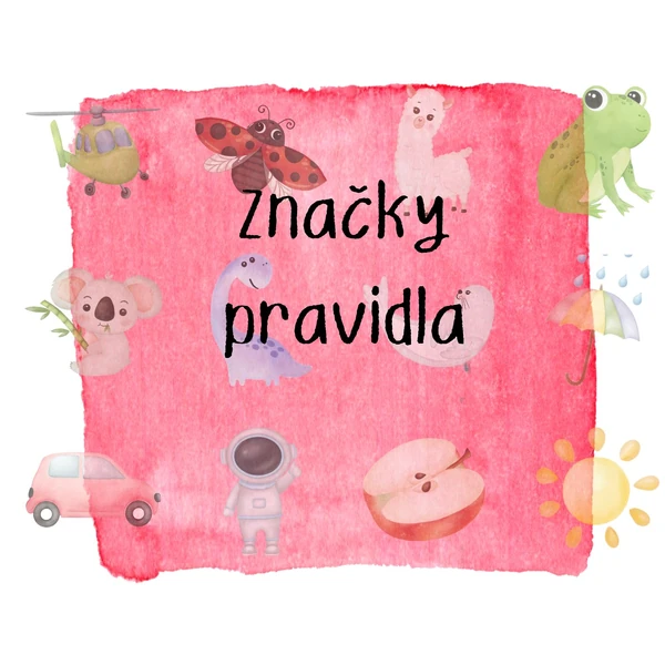 Značky, třídní pravidla