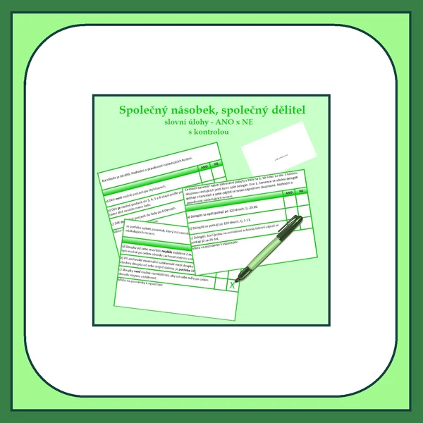 Společný násobek, společný dělitel - slovní úlohy (ANO, NE)
