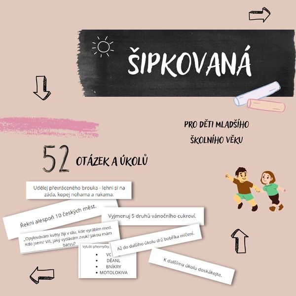 ŠIPKOVANÁ - otázky a úkoly