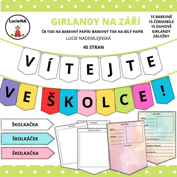 VÍTEJTE VE ŠKOLCE - GIRLANDY