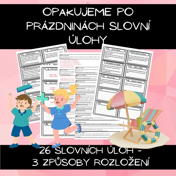 Poprázdninová - opakovací matematika - slovní úlohy