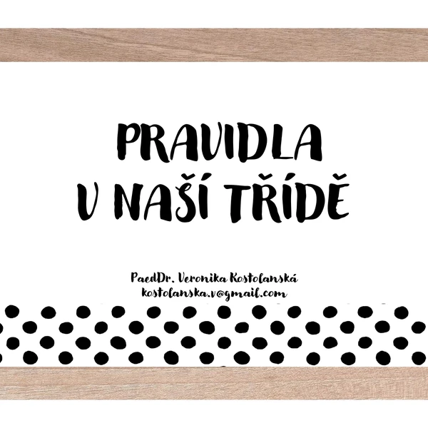 PRAVIDLA V NAŠÍ TŘÍDĚ