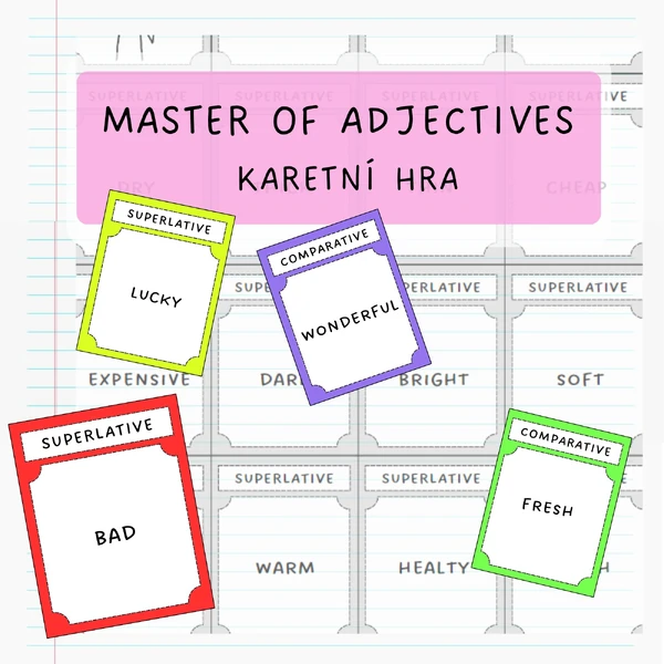 Master of adjectives - stupňování přídavných jmen