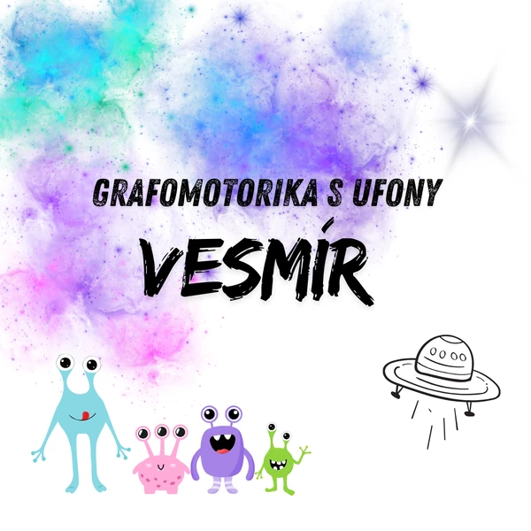 Vesmír - grafomotorika s ufony