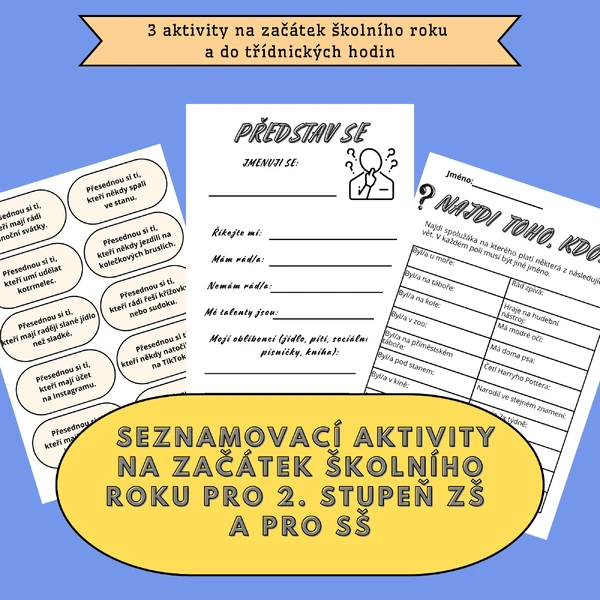 Aktivity na začátek školního roku nebo do třídnických hodin
