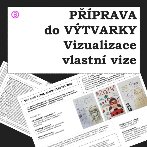 Kompletní příprava do výtvarky / dvouhodinovka / Vizualizace vlastní vize