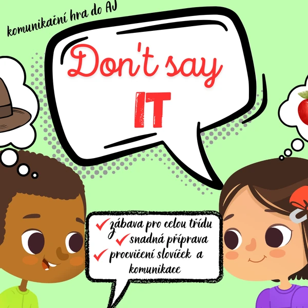 Don't say IT!