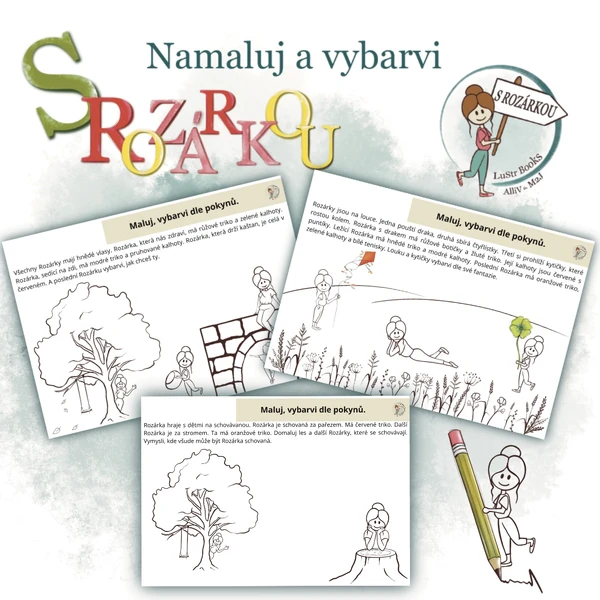Namaluj a vybarvi dle pokynů S Rozárkou