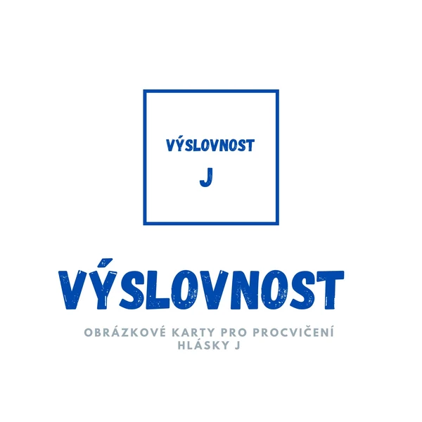 Hláska J - výslovnost 