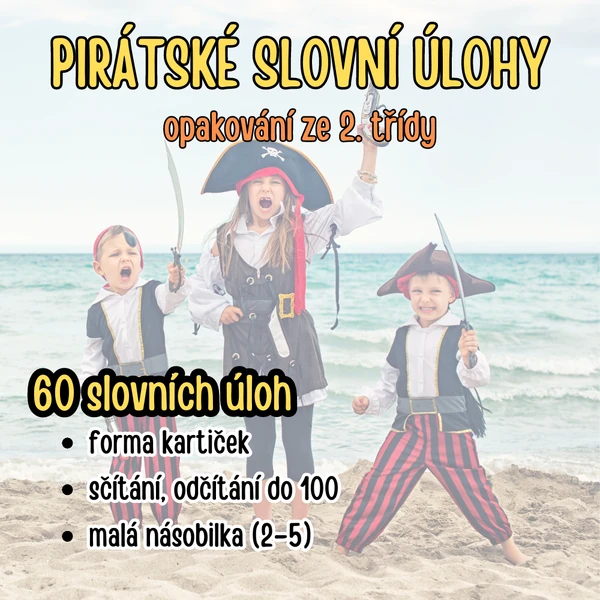 60 slovních úloh s pirátskou tematikou (opakování ze 2. třídy)