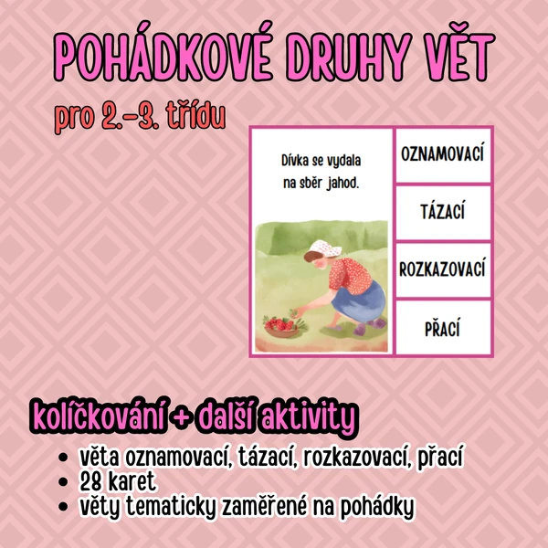 Pohádkové druhy vět (kolíčkování)