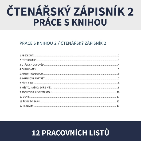 ČTENÍ - PRÁCE S KNIHOU 2. DÍL (12 pracovních listů)