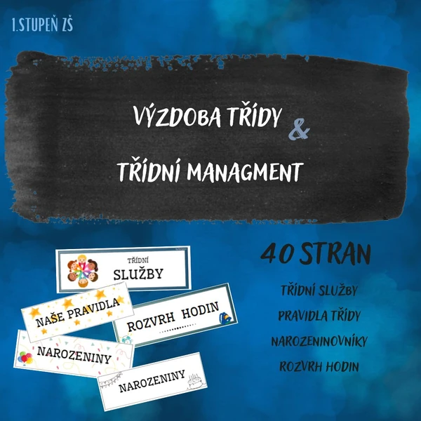 VÝZDOBA TŘÍDY a TŘÍDNÍ MANAGMENT - balíček 
