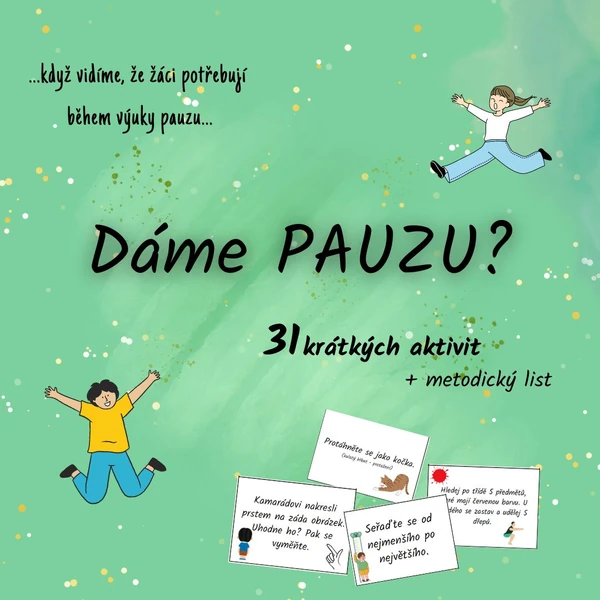 Dáme pauzu? - krátké aktivity do výuky
