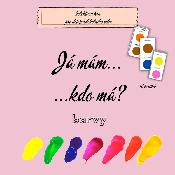 Já mám, kdo má ...? BARVY