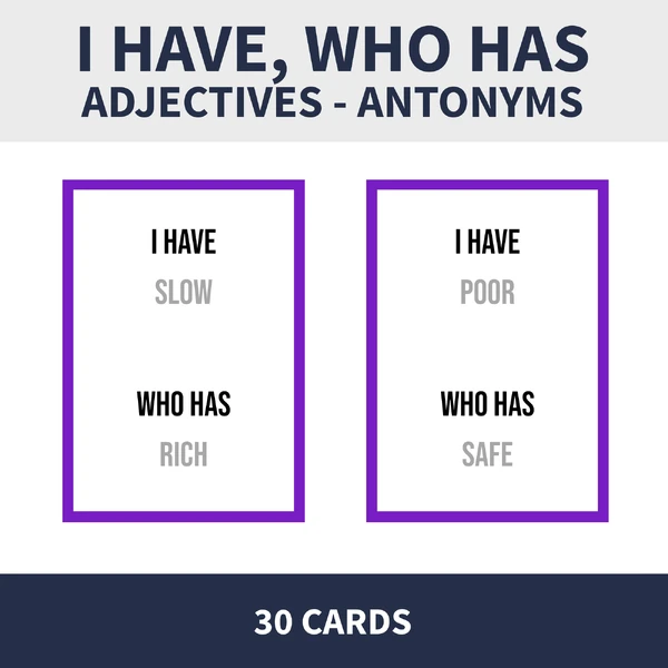 ENG - ANTONYMS / ADJECTIVES (já mám, kdo má)