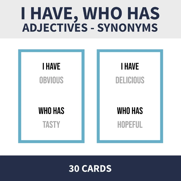 ENG - SYNONYMS / ADJECTIVES (já mám, kdo má)