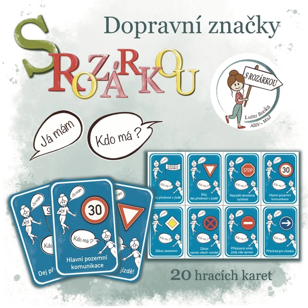 Dopravní značky - hra Já mám, kdo má