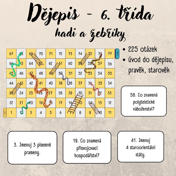 Dějepis - 6. třída - hadi a žebříky