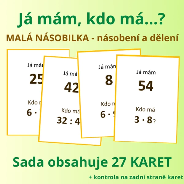 Já mám, kdo má…? – Malá násobilka (násobení a dělení)