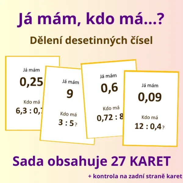 Já mám, kdo má…? – Dělení desetinných čísel