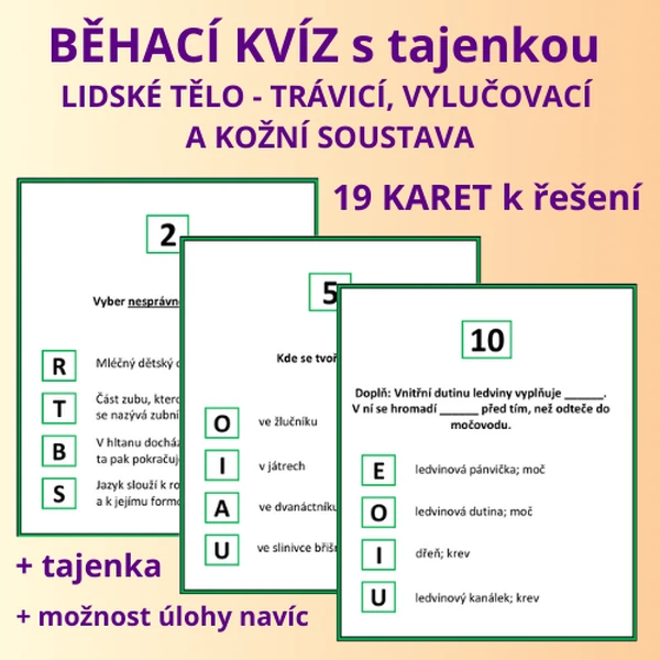 BĚHACÍ KVÍZ s tajenkou – lidské tělo – TRÁVICÍ, VYLUČOVACÍ A KOŽNÍ SOUSTAVA