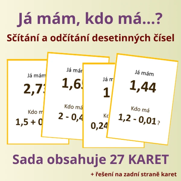 Já mám, kdo má…? – Sčítání a odčítání desetinných čísel