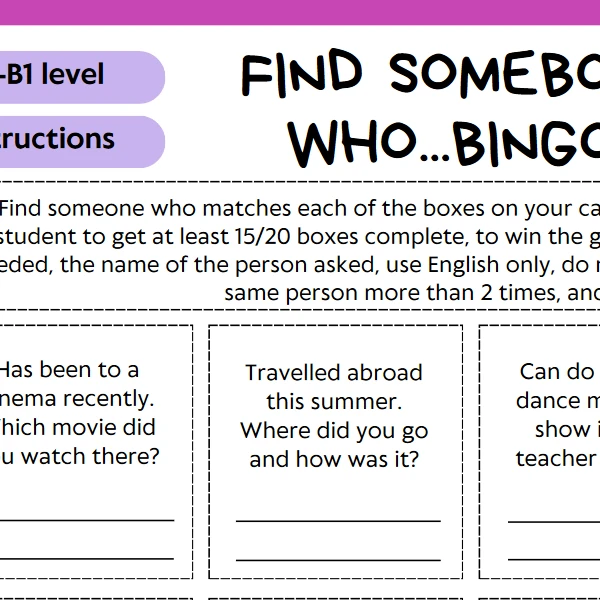 Find somebody who...Bingo do úvodních hodin AJ (3 úrovně A1-A2, A2-B1, B1-B2) 