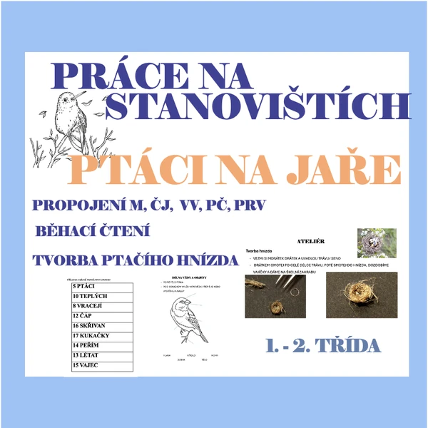 Práce na stanovištích - Ptáci