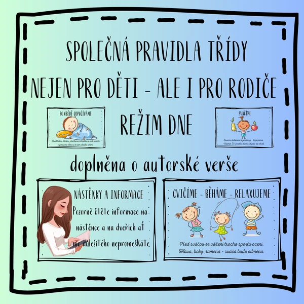 Společná pravidla(zásady) MŠ nejen pro děti, ale i pro rodiče.