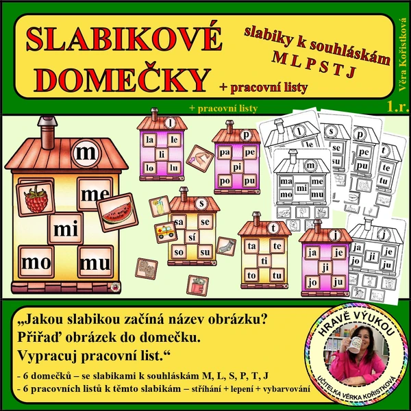 SLABIKOVÉ DOMEČKY