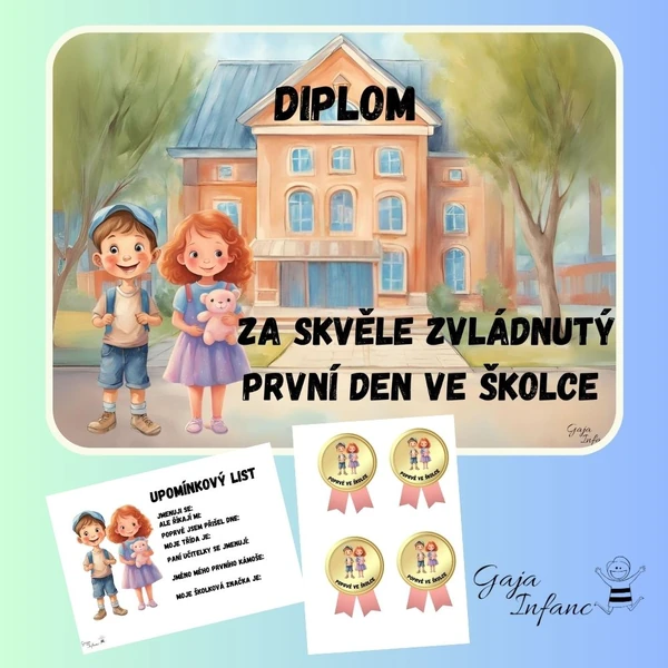 1. den ve školce- diplom, upomínkový list a medaile