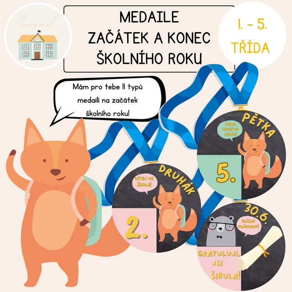 Medaile na začátek a konec školního roku
