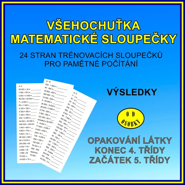 VŠEHOCHUŤKA - mat. sloupečky pro 4. a 5. třídu