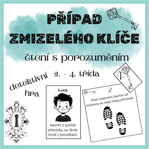 Čtení s porozuměním: detektivní hra - Případ zmizelého klíče