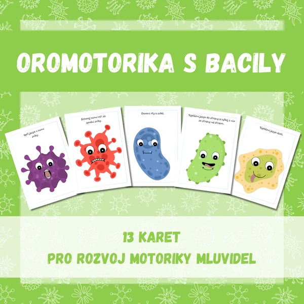 Oromotorika s bacily