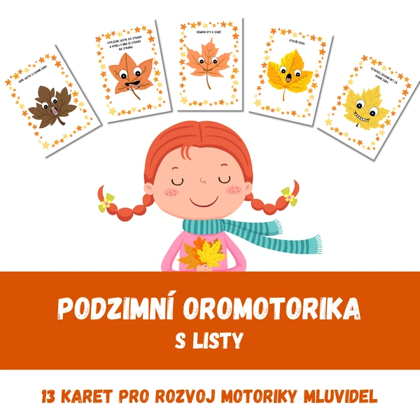 Podzimní oromotorika s listy